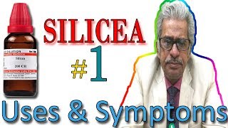 Homeopathy Medicine SILICEA Part 1 in Hindi  Uses amp Symptoms by Dr P S Tiwari [upl. by Elttil]