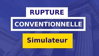 RUPTURE CONVENTIONNELLE  SIMULATEUR  TÉLÉRC [upl. by Sergei]