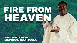 Fire From Heaven  Archbishop Benson Idahosa [upl. by Attikram]