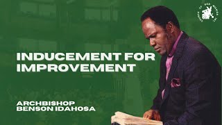 Inducement For Improvement  Archbishop Benson Idahosa [upl. by Itnaihc]