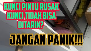 cara membuka kunci pintu yg rusakmaceterror dan pintu dalam posisi terkunci [upl. by Lightfoot]