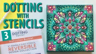 How to paint Dot Mandalas using stencils Part 3 [upl. by Nosaj]