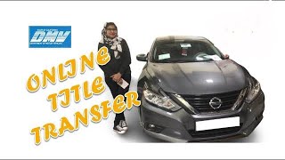 Title Transfer online  DMV  California anajo DMV california titletransfer viral [upl. by Novat318]