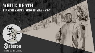 White Death – Finnish Sniper Simo Häyhä – Sabaton History 028 Official [upl. by Rats357]