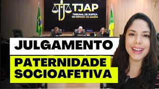 JULGAMENTO PATERNIDADE SOCIOAFETIVA [upl. by Notgnimer]