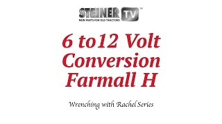 6 to 12 volt on Farmall [upl. by Ariamoy]