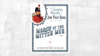 SOUSA March of the Mitten Men 1923 Power and Glory  quotThe Presidents Ownquot US Marine Band [upl. by Frechette369]