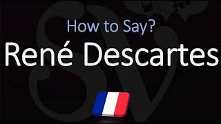 How to Pronounce René Descartes CORRECTLY French amp English Pronunciation [upl. by Romeyn]